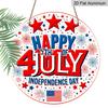 2D Flat, 1pc Round Aluminum "Happy 4th of July Independence Day" Sign, Patriotic Stars & Fireworks Metal Plaque, Red White Blue USA Flag Design