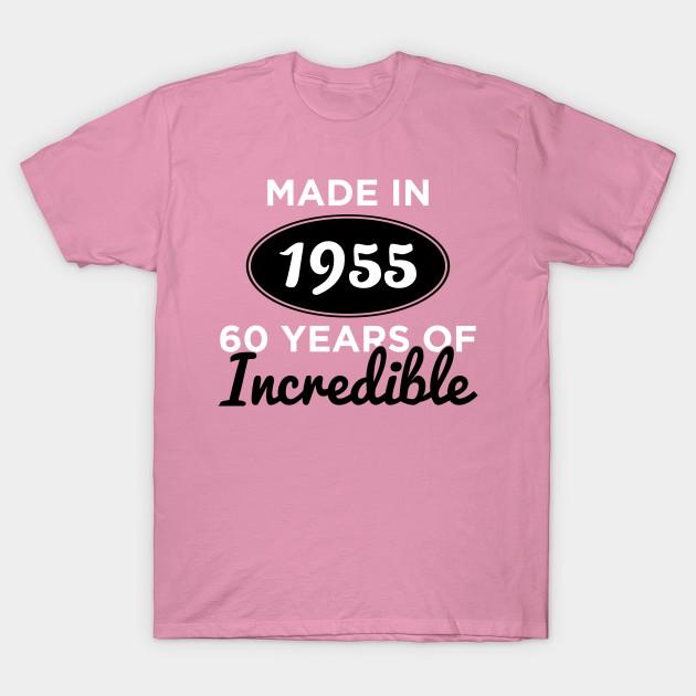 T Shirt Women Made In 1955 60 Years Of Incredible Harajuku Print Kawaii Tshirt Summer Short Sleeve Female T-Shirt Top Tee