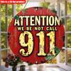 2D Flat 20*20cm1pc Attention We Be Not Call 911 Yellow Text Pendant, Red Vintage Style Rural Wall Art Plaque, Simple Wall Decoration Logo, Suitable
