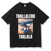 Tralalero Tralala Funny Shark With Shoes Meme T Shirts Summer Unisex Unisexs Humor Oversized Tshirt Unisex Gothic Vintage Tshirt