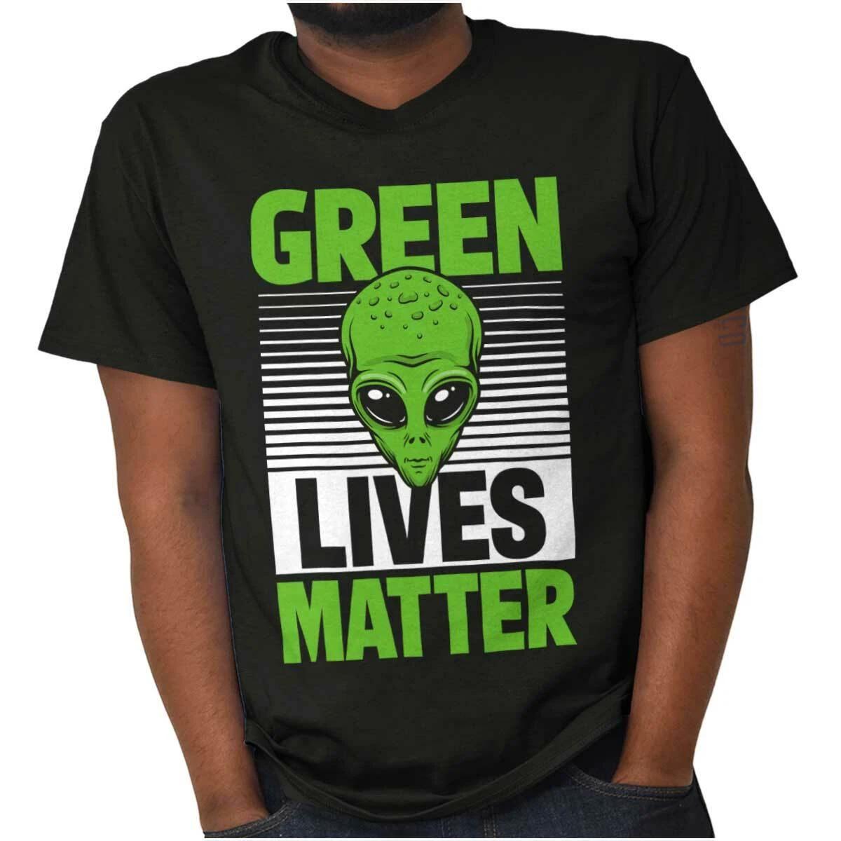 Funny Political Alien Green Lives Matter Womens or Mens Crewneck T Shirt Tee M