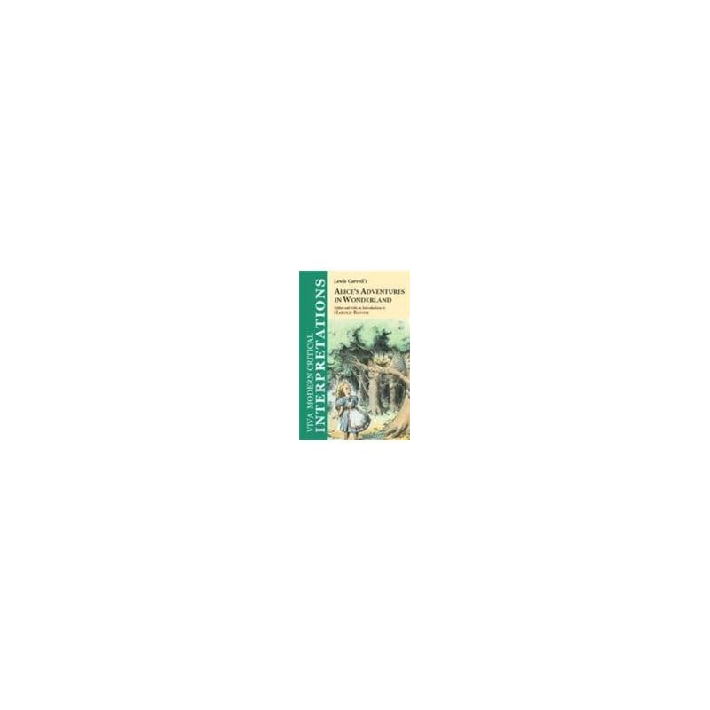 Interpretations: Alice's Adventures In Wonderland