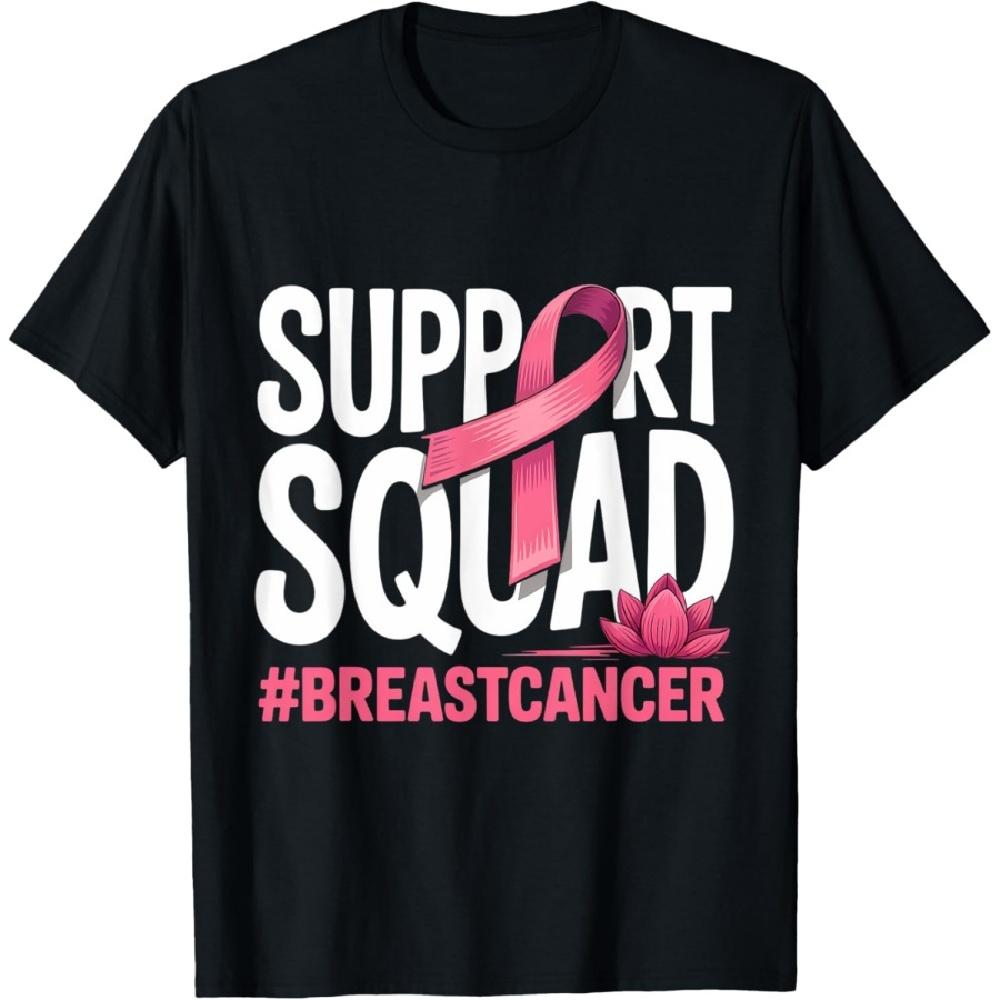 

Breast Cancer Warrior Support Squad Pink Ribbon Women T-Shirt S