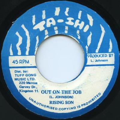 Disc de 7 inch RISING SON - Out On The Job none Corner Stone Ch 1981 Jamaica Reggae, Ska & Dub