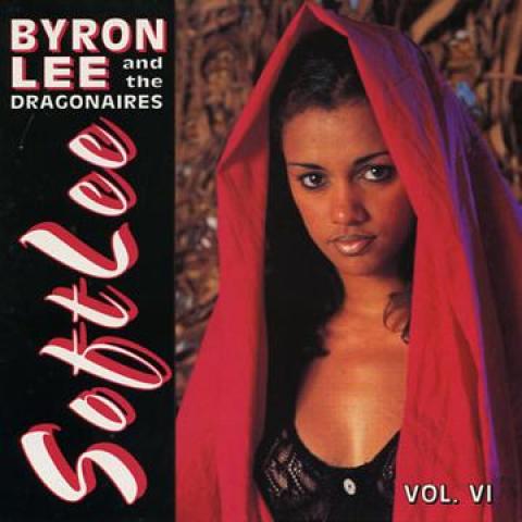

CD BYRON LEE, DRAGONAIRES - Soft Lee Volume 6 DY3492 Dynamic Jamaica Latin