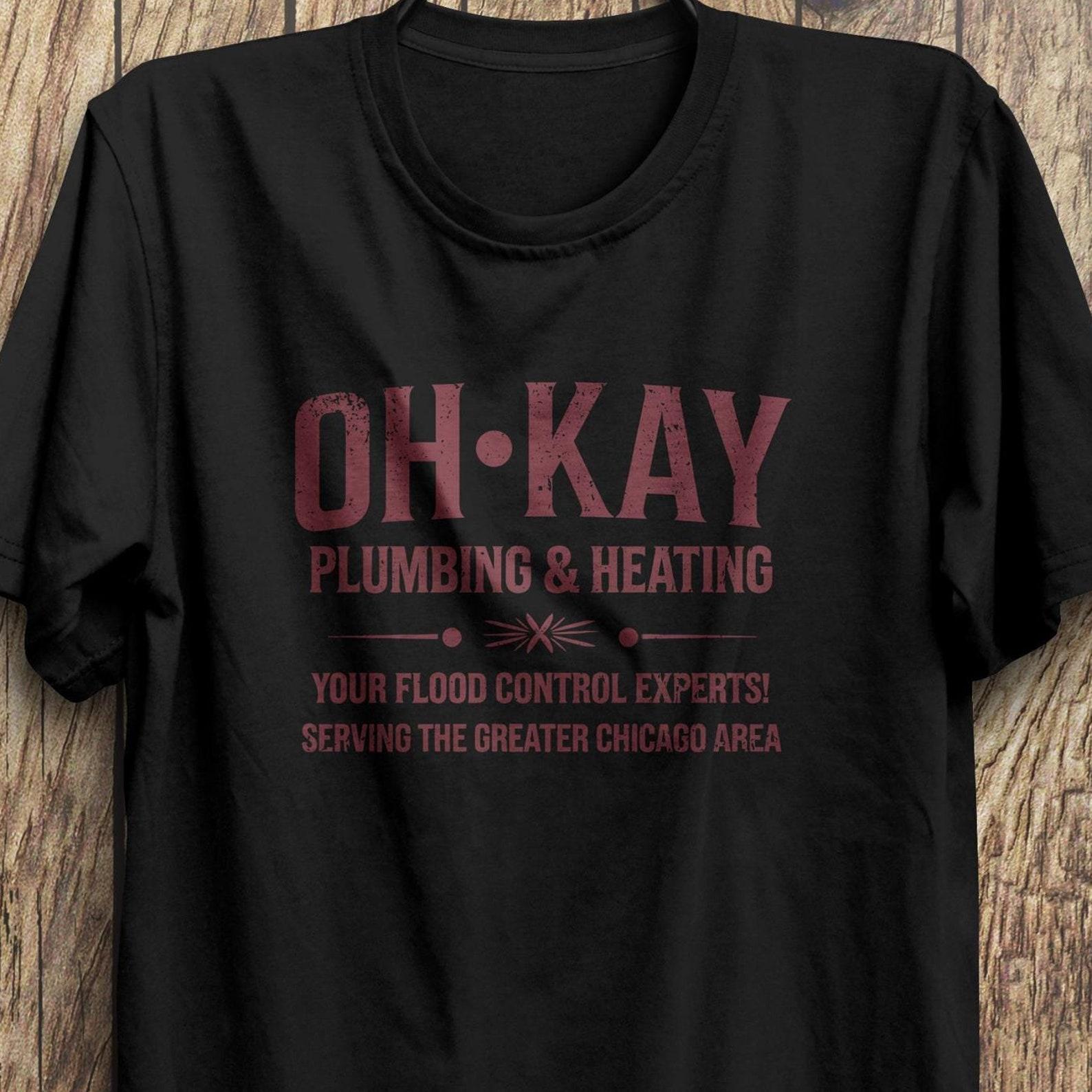 Home Alone Inspired Oh-Kay Plumbing & Heating Graphic Tee 3XL