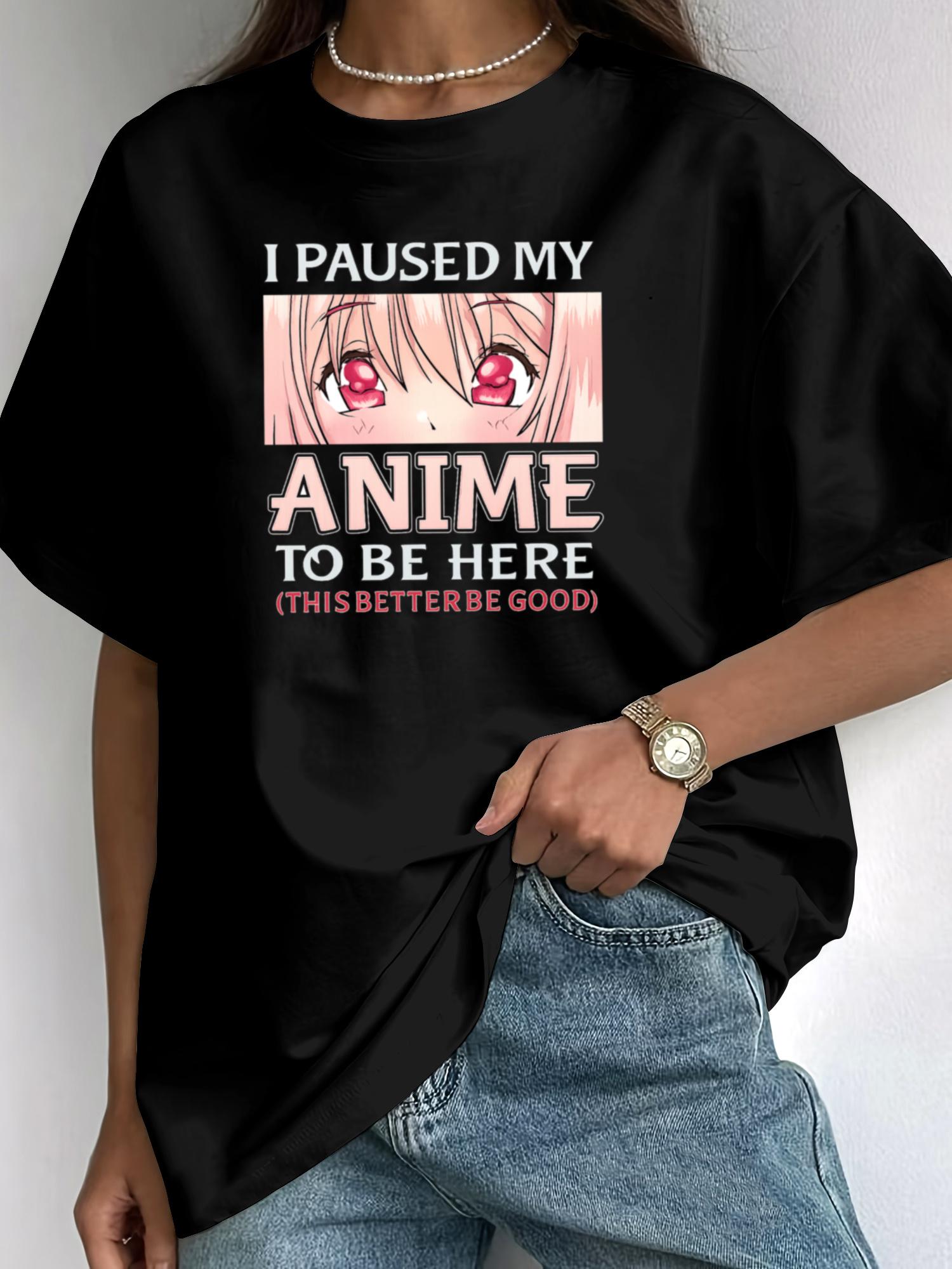 

Women s I Paused My Anime To Be Here Tee with Aesthetic Manga Print, Short Sleeve Round Neck Casual Summer Top for Conventions & Casual Attire 4XL чорний