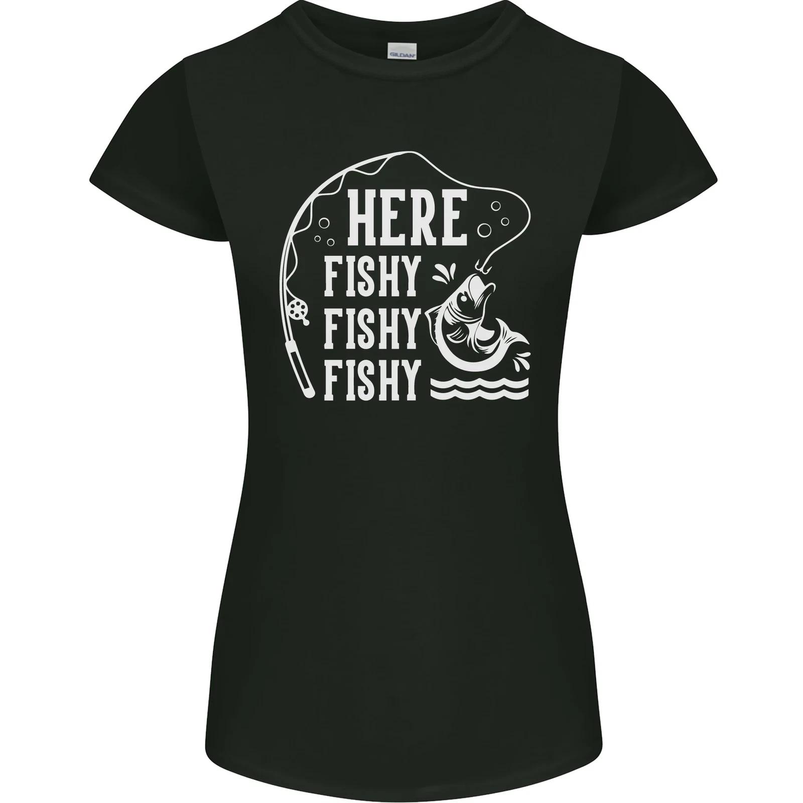 

Here Fishy Fishy Funny Fishing Fisherman Womens Petite Cut T-Shirt 4XL