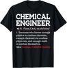 Funny Engineering Chemical Engineer Definition Novelty T-Shirt