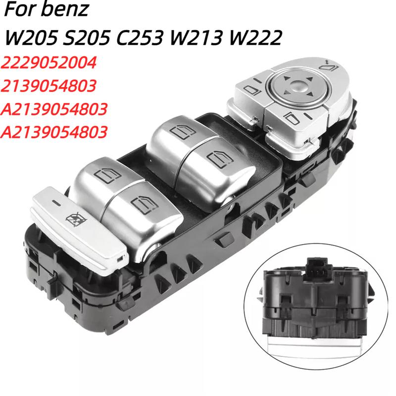 Master Control Window Switch Panel Button for Mercedes-benz W205 S205 C253 W213 W222 A2139054803 2139054803 Front, Driver Side
