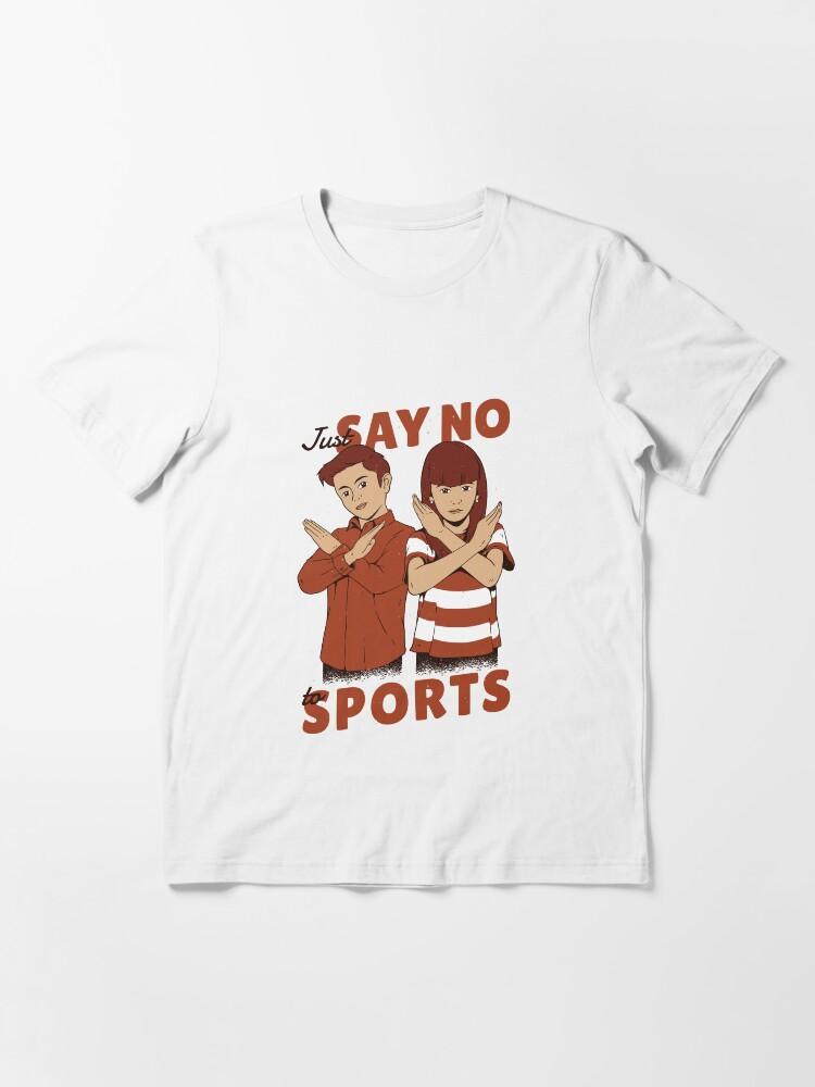 Just Say No To Sports Printed Comics Clothing Mens Loose ONeck TShirt Summer Fashion Casual Oversized Cotton TShirt Couple