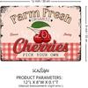 Farm Fresh Sweet Juicy Cherries Vintage Metal Tin Sign, Retro Fruit Poster Decorative Wall Art Signage, Farmhouse Country Market Kitchen Bar Home