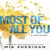 Most of All You by Mia Sheridan Paperback Book 9780349419152