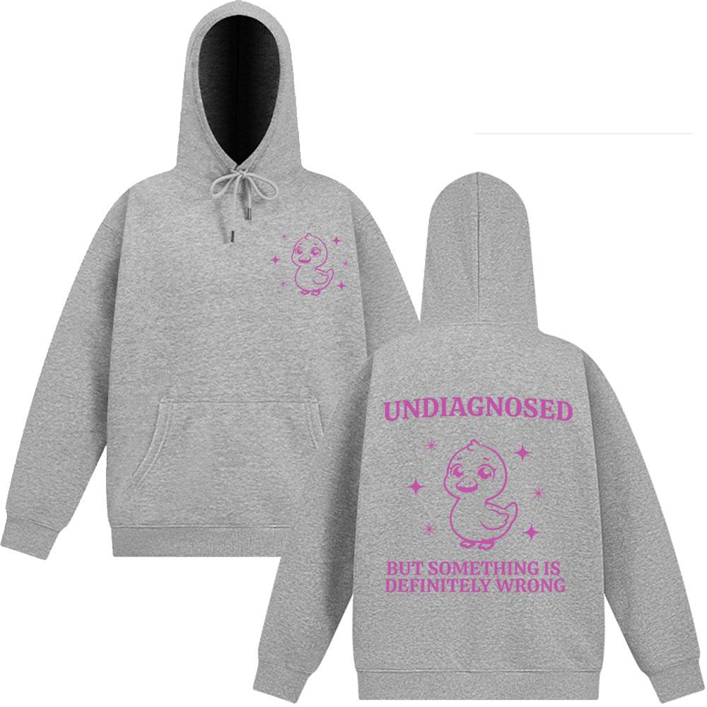 Non Diagnostiqué Mais Quelque Chose Ne Va Pas Drôle Mignon Canard Pull Homme Femme Sweat à Capuche Hiver Coton Décontracté Unisexe Sweat-shirt Vêtements de Rue