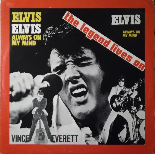 

LP Record VINCE EVERETT Elvis Always On My Mind The Legen VE231 States Of Ameri 1977 UK Rock Used