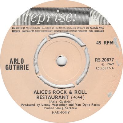 7inch Record ARLO GUTHRIE - Alice's Rock & Roll Restaurant RS20877 Reprise Records 1970 UK Rock Used