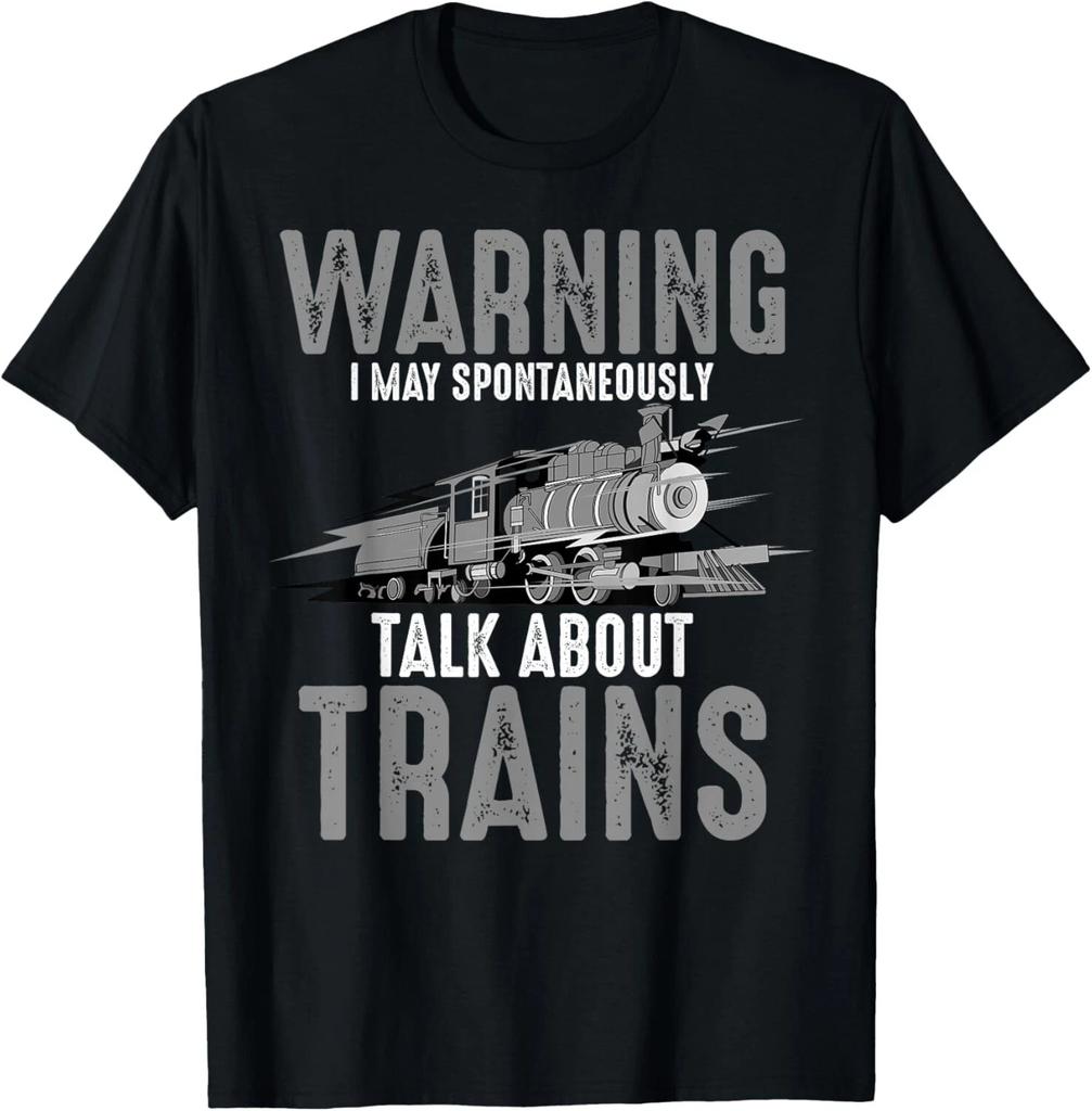 Cute Warning May Spontaneously Talk About Trains Gift Unisex T-Shirt