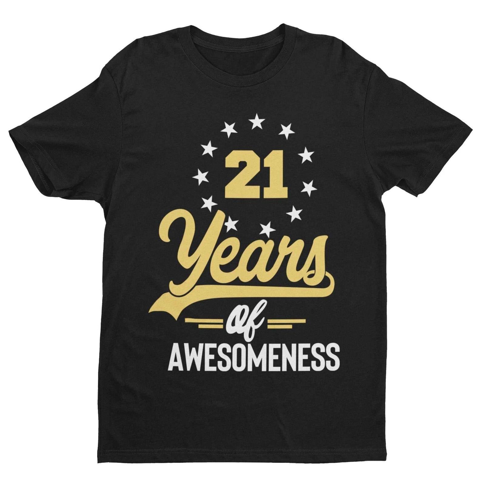 Funny 21st Birthday T Shirt 21 Years Of Awesomeness Great Gift Idea Unisex Top L