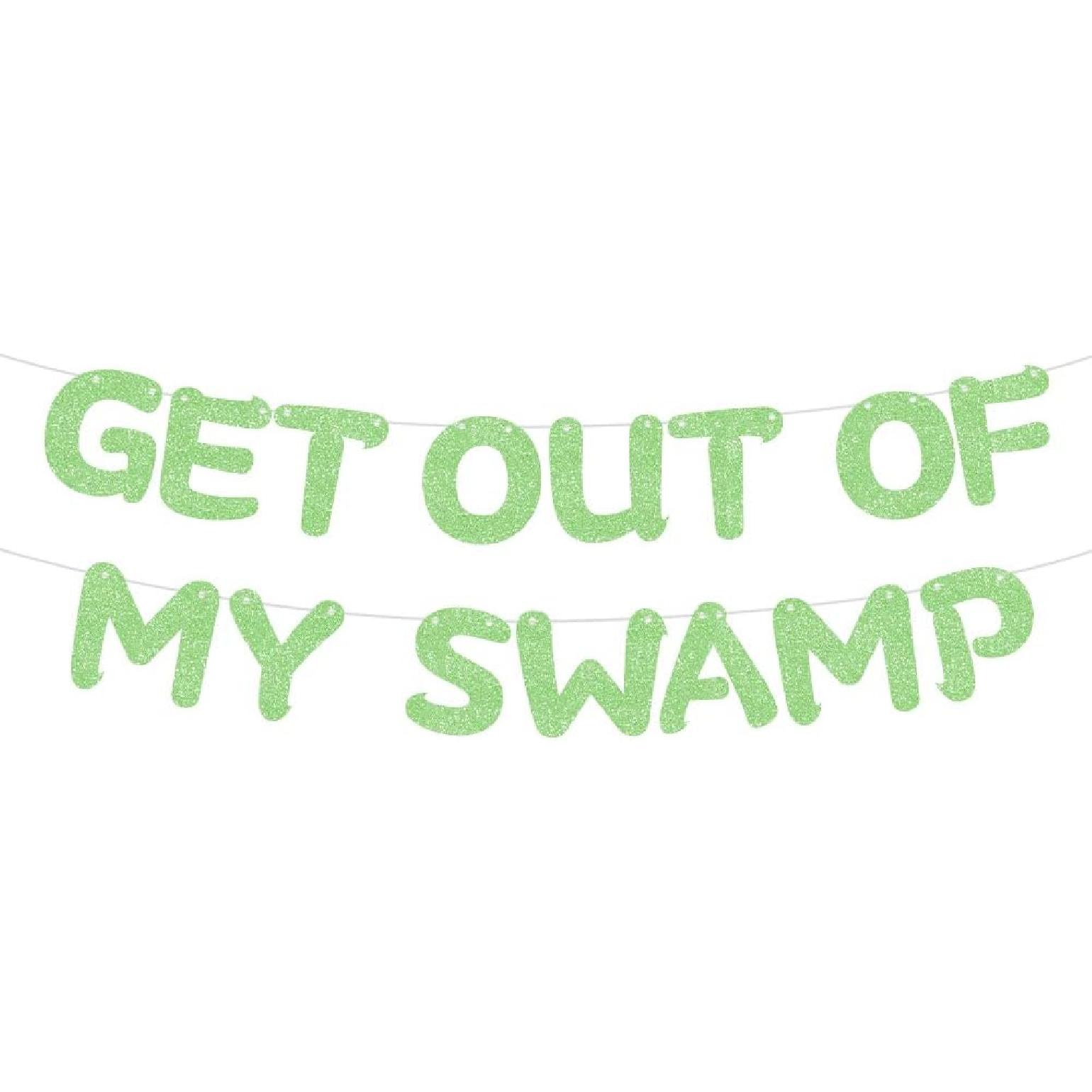 Get out of my Swamp Bunting Banner, Funny Housewarming Party Decorations, Green Glitter Birthday Party Decorations, House Party Deco