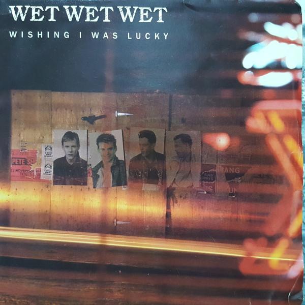 

7-дюймовая пластинка WET WET WET Wishing I Was Lucky SOV2414 Vertigo 1987 Канада Рок Б/у