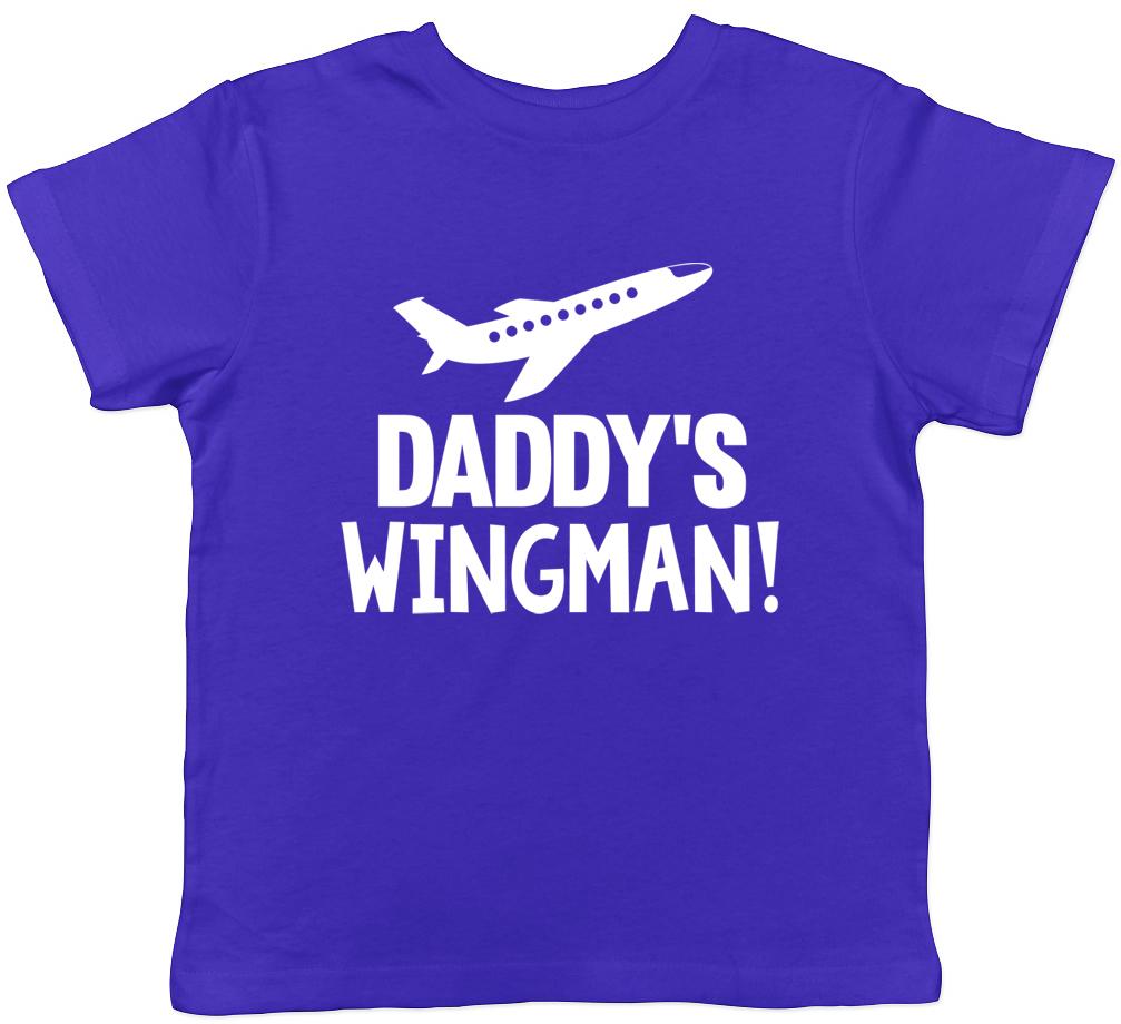 Daddy s Wingman Boys Kids Childrens T-Shirt 120