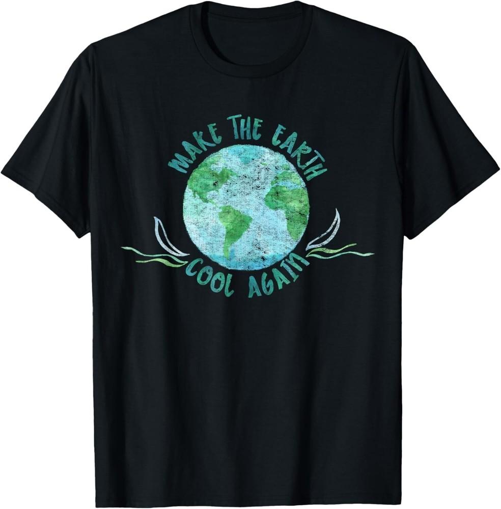 

Make the Earth Cool Again - Watercolor Environmental Gift Unisex T-Shirt 4XL