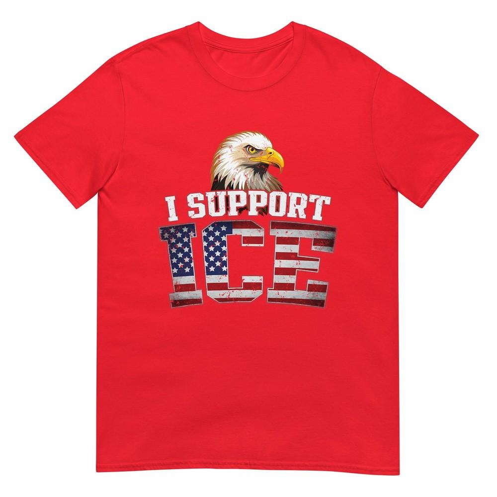 I Support Ice Stand With Ice Border Patrol Us Flag Patriotic Tshirt S