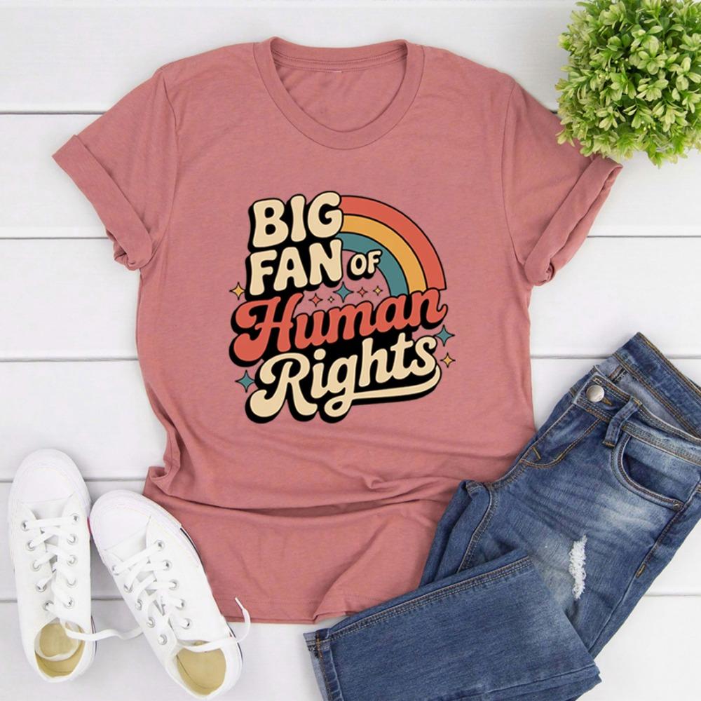 Big Fan of Human Rights T Shirt Retro Rainbow Tshirt Unisex Short Sleeve T Shirts Radicalized By Basic Decency Tee Streetwear