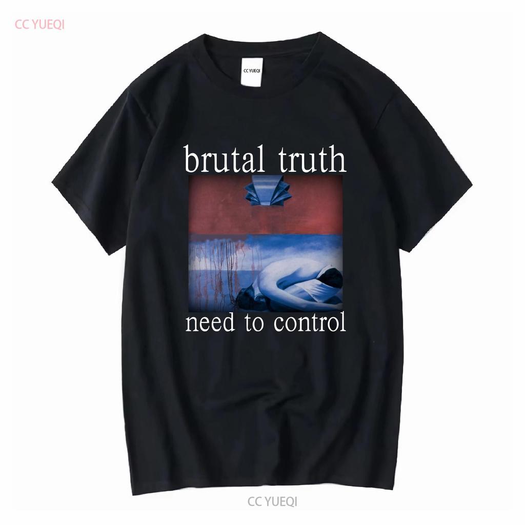 Brutal Truth Need To Control  Black T shirt TS573 vintage Washed Slightly Casual Stretched graphic Versatile homme Breathable