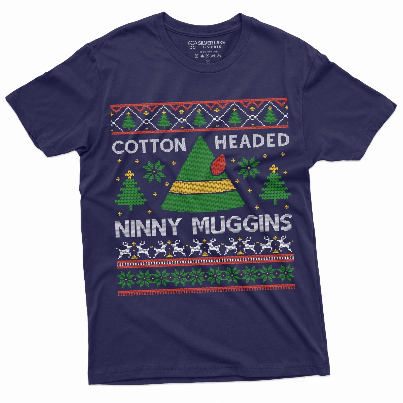Cotton Headed Ninny Muggins Shirt Funny Christmas T-Shirt Christmas Mood T Shirt S разноцветный