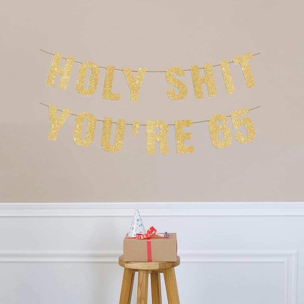 65th Birthday Decorations for Men & Women, Funny 65 Years Old Party Sign 65 Birthday Gifts for Her & Him, Pre-Strung 65th Party Banner - Gold Glitter
