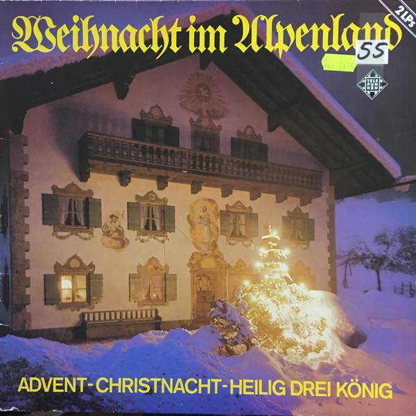 

Виниловая пластинка РАЗЛИЧНЫЕ Weihnacht Im Alpenland 628032DP Telefunken Германия Классика Б/У