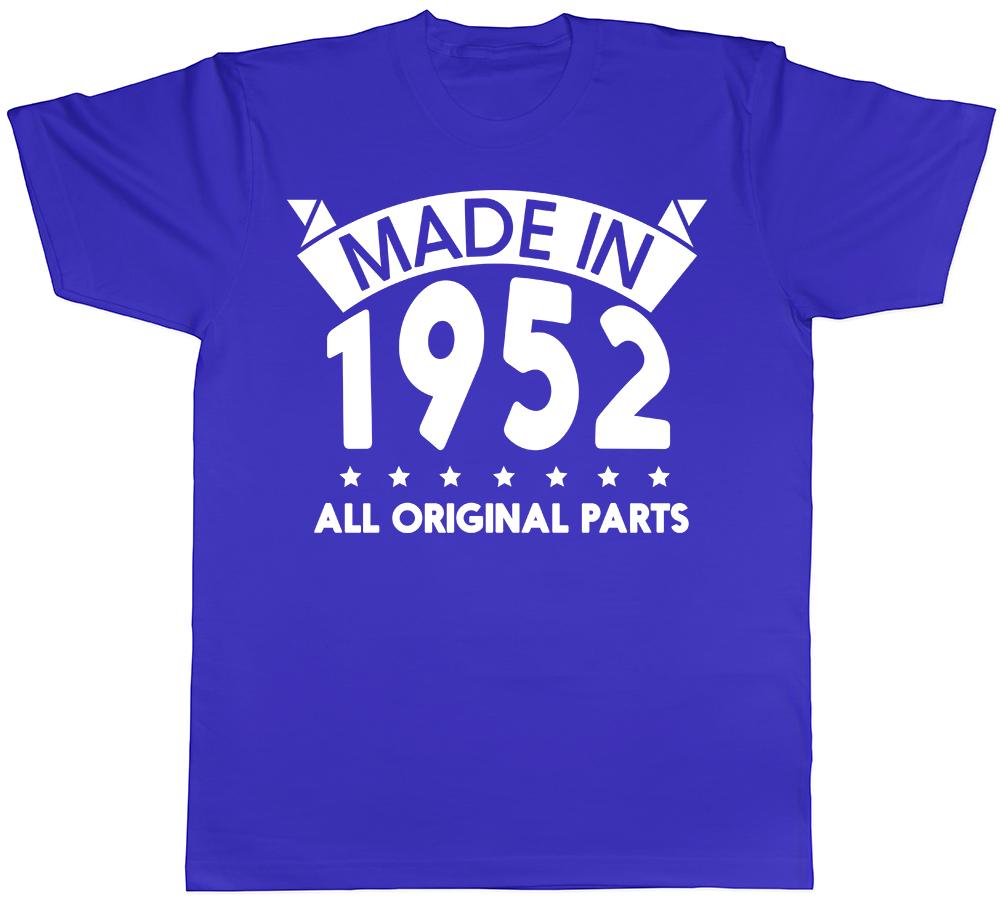 Made In 1952 All Original Parts Birthday Funny Unisexs Short Sleeve TShirt