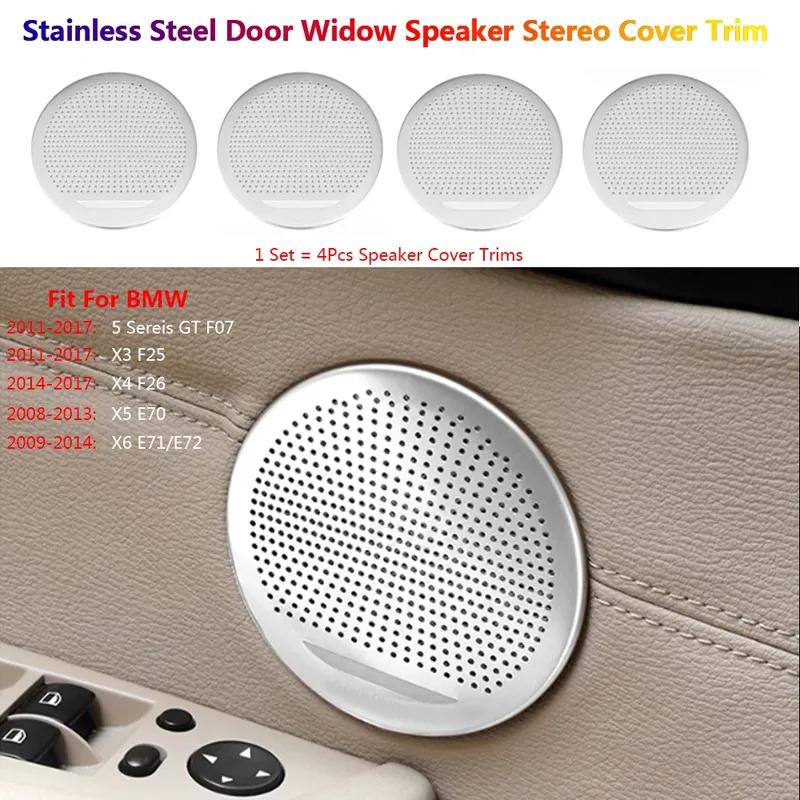 4Pcs Stainless Steel Car Door Speaker Stereo Cover Trim For BMW X5 X6 X3 X4 5GT E70 E71 F25 F26 F07 Auto Para Voiture Interior