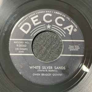 

7inch Record OWEN BRADLEY & HIS QUINTET - White Silver Sands 930363 Decca 1957 Canada Jazz Used
