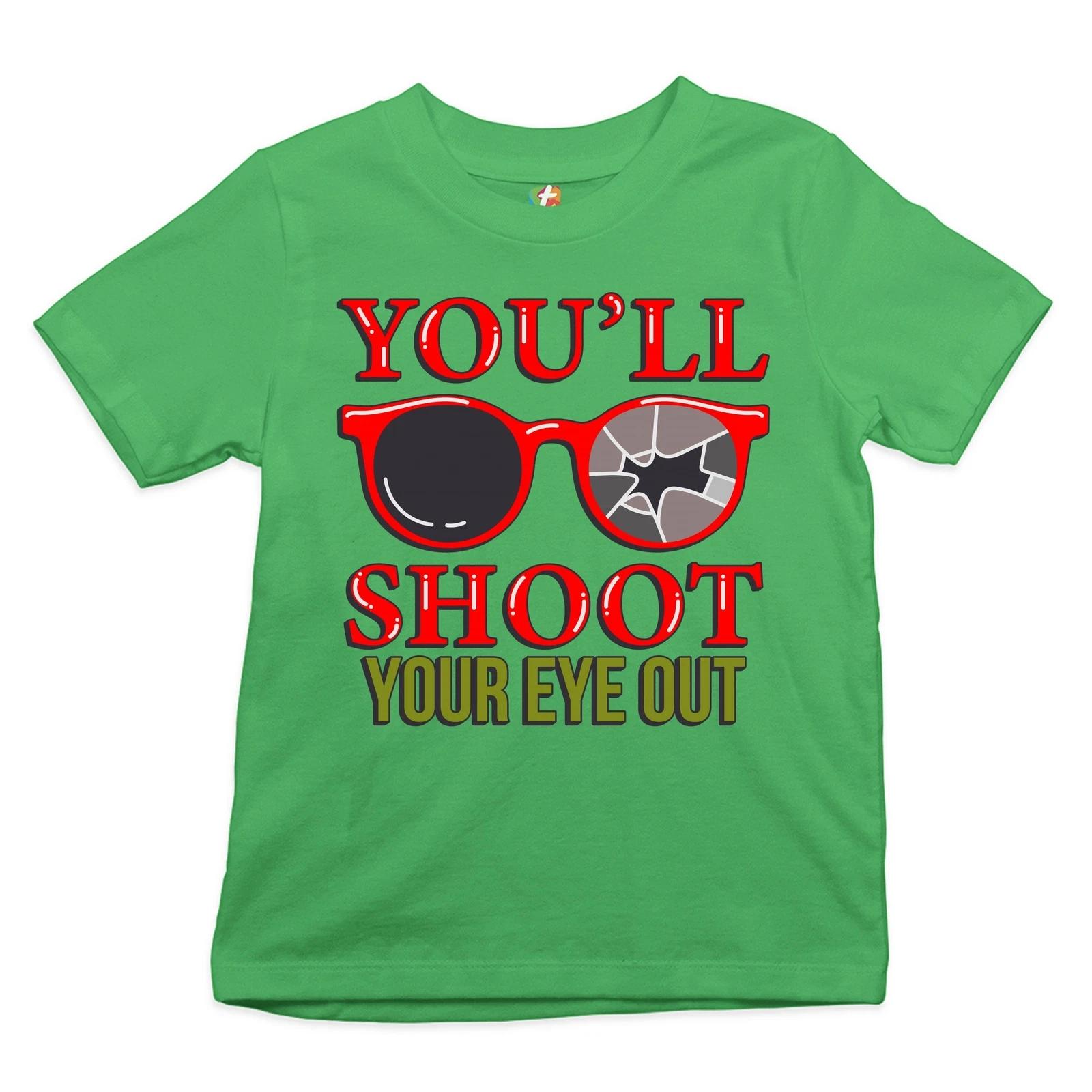 You ll Shoot Your Eye Out Youth kids boys T-Shirt Funny Christmas Saying Xmas Kids 120