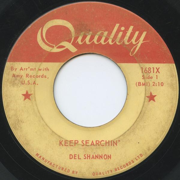 

7inch Record DEL SHANNON - Keep Searchin 1681X Quality 1964 Canada Rock Used