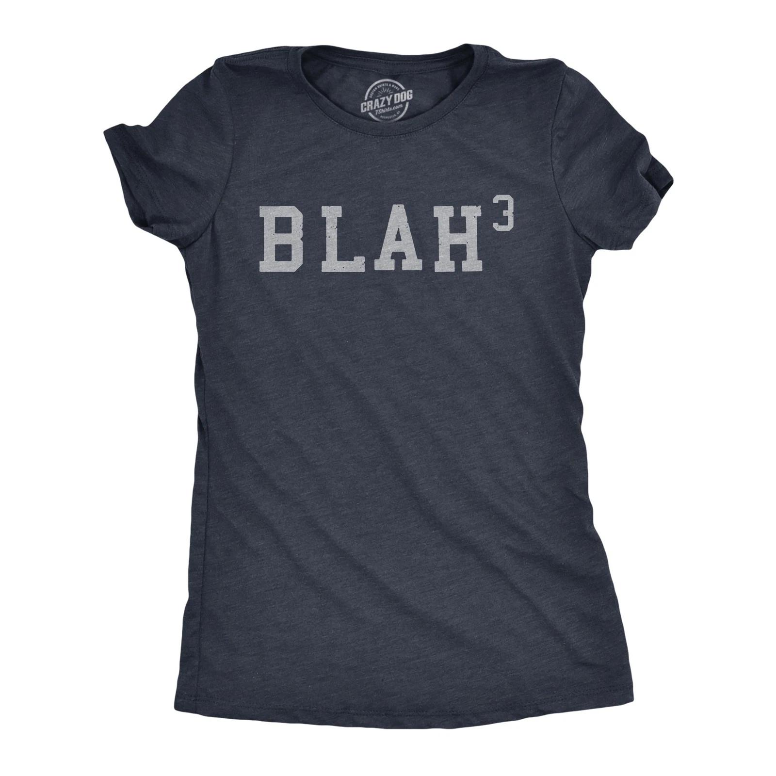 Womens Blah Cubed T Shirt Funny Sarcastic Math Joke Text Graphic Novelty Tee for XXXXL