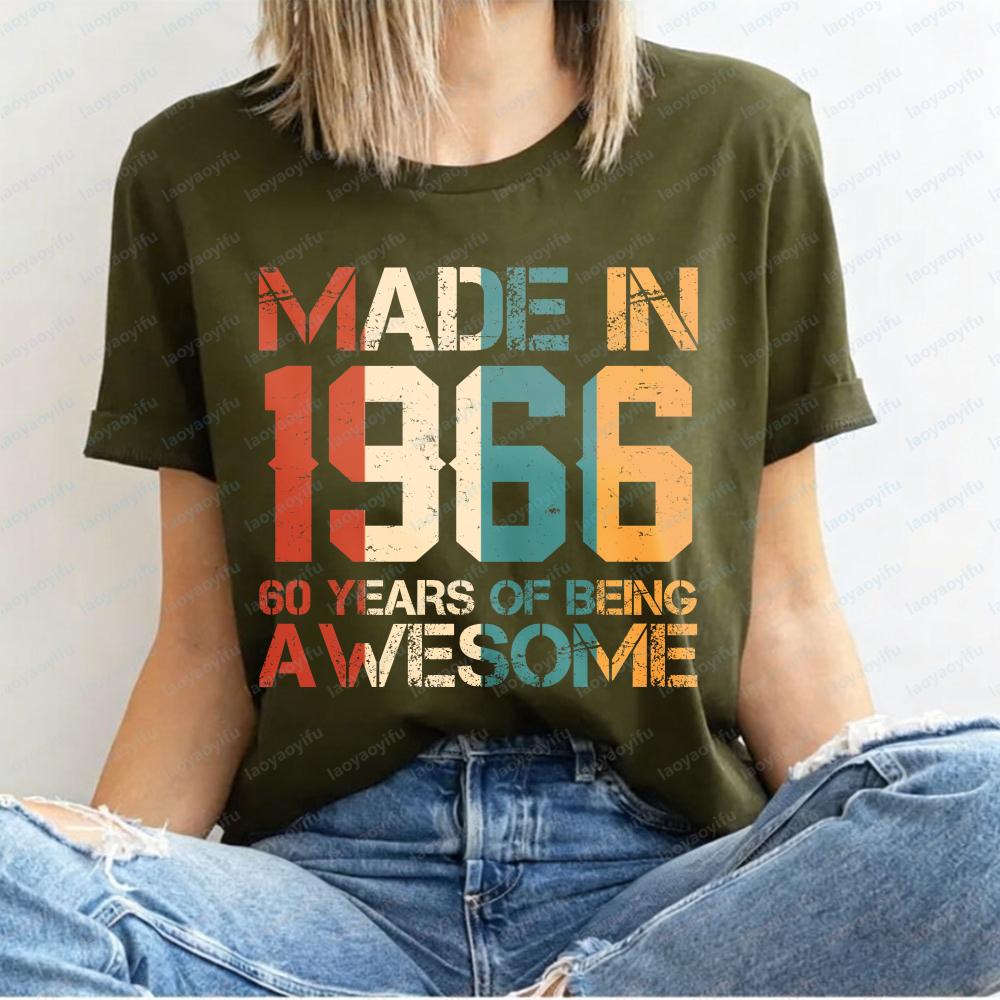 Fashion Made In 1966 60 Years of Being Awesome Vintage 60th Birthday Gift T-shirts Women's Casual Tee Streetwear T-shirt Top Men's Clothing