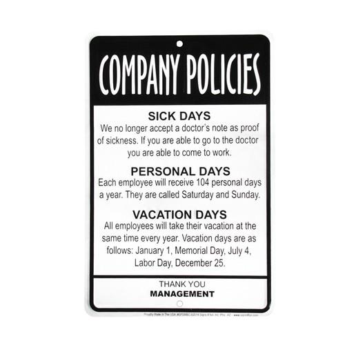 Management Employees Company Policies Sign Funny Work Break Room Office DecorAluminum 20x30cm（7.8x11.8inch）