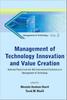 The Management Of Technology Innovation And Value Creation - Selected Papers From The 16th International Conference On Management Of Technology : 2 Book
