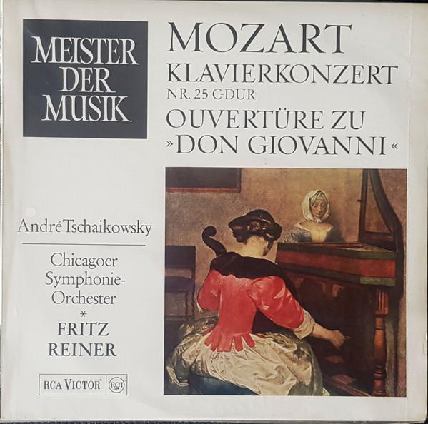 

LP Record MOZART, ANDRE TSCHAIKOWSKY, CHICAGO - Piano Concerto No. 25 in C major / SMR8000 RCA Victor Germany Classical Used