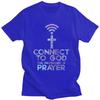 Custom Jesus Christian Tee Connect To God The Password Is Prayer T Shirt Men Short Sleeve Pure Cotton Tshirt Leisure Tee Tops