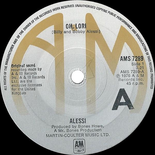 

7inch Record ALESSI - Oh, Lori AMS7289 A&M Records 1977 UK Pop Used