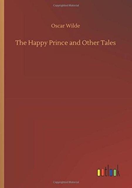 Kniha The Happy Prince and Other Tales