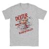 Dexter Dexter Morgan Theme TShirt Mens Fun Horror 100 Cotton Crew Neck Short Sleeve Plus Size Apparel Women And Men Tshirts