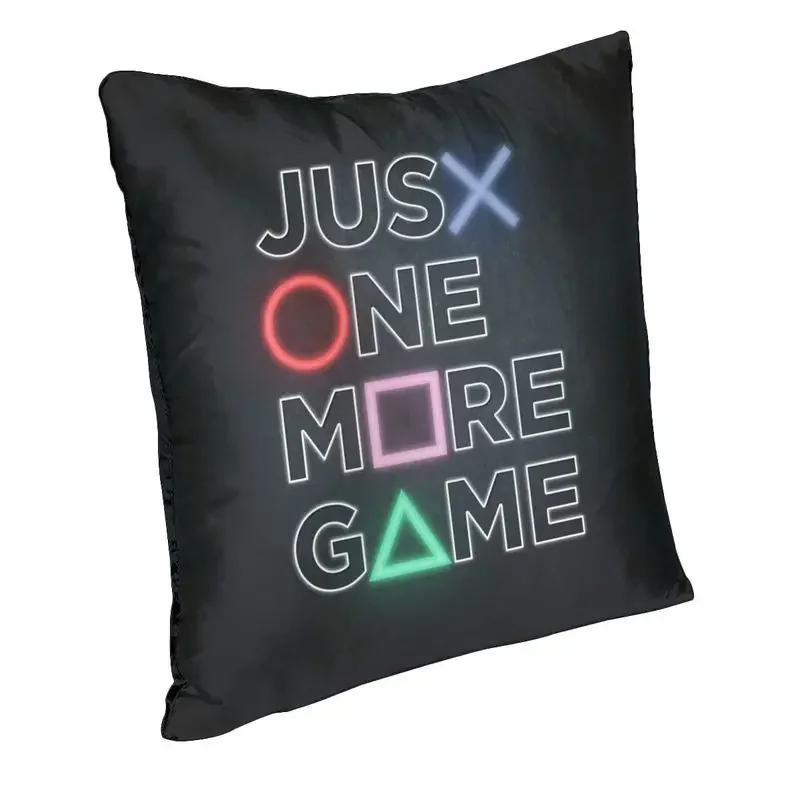 Luxury Just One More Game Cushion Cover Polyester Video Game Gaming Gamer Throw Pillow Case Home Decor