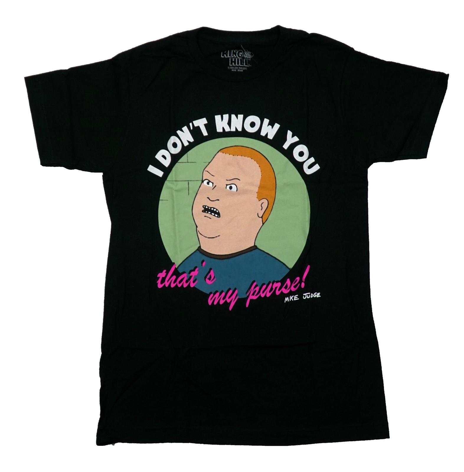 King of the Hill New Adult T-Shirt - Bobby I Don t Know You That s My Purse XXXXL