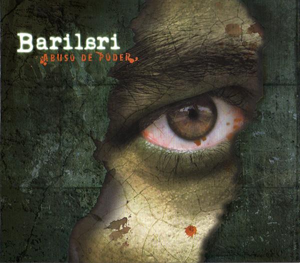 

CD BARILARI - Злоупотребление властью 88697756492 Tocka Discos 2010 Аргентина Рок Б/У