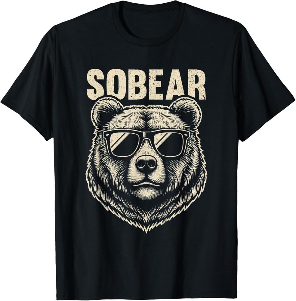 

Sobriety Anniversary Sober AA NA Recovery Sobear Gift Unisex TShirt Unisex T-Shirt L